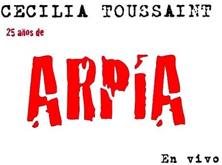 CD CECILIA TOUSSAINT/ARPIA EN VIVO