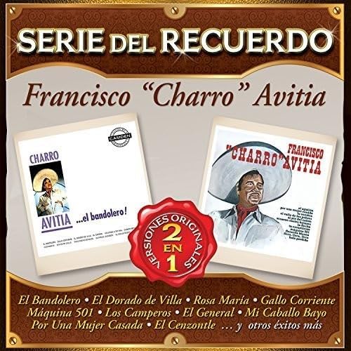 CD SERIE DEL RECUERDO/FRANCISCO "CHARRO"