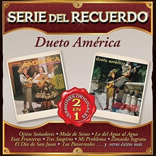 CD SERIE DEL RECUERDO/DUETO AMERICA*****