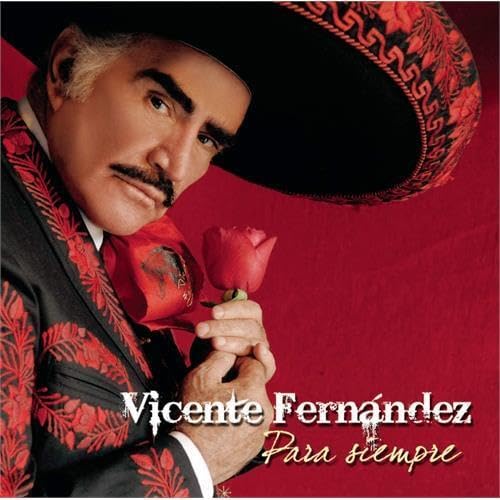 LP VICENTE FERNANADEZ/ PARA SIEMPRE