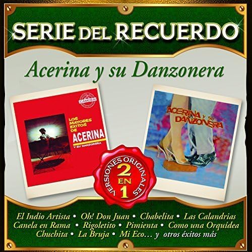 CD SERIE DEL RECUERDO/ACERINA Y SU DANZO