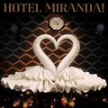 CD MIRANDA / HOTEL MIRANDA