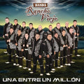CD BANDA RANCHO VIEJO/UNA ENTRE UN MILLO