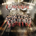 CD BANDA CARNAVAL/LAS VUELTAS DE LA VIDA