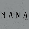 LP  MANA / MANA VOL.2