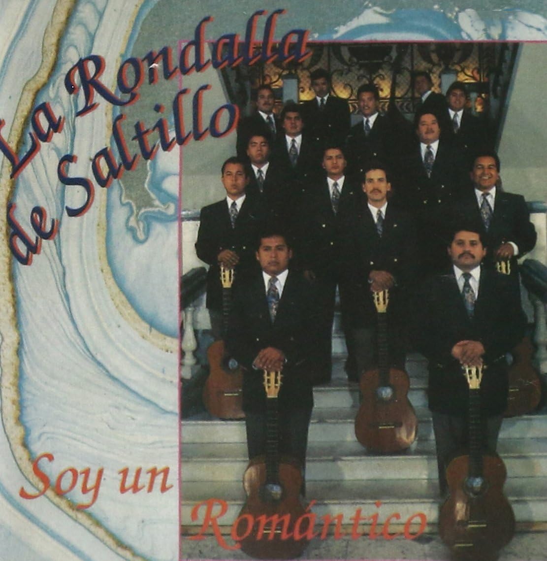 CD+ LA RONDALLA DE SALTILLO/SOY UN ROMA+
