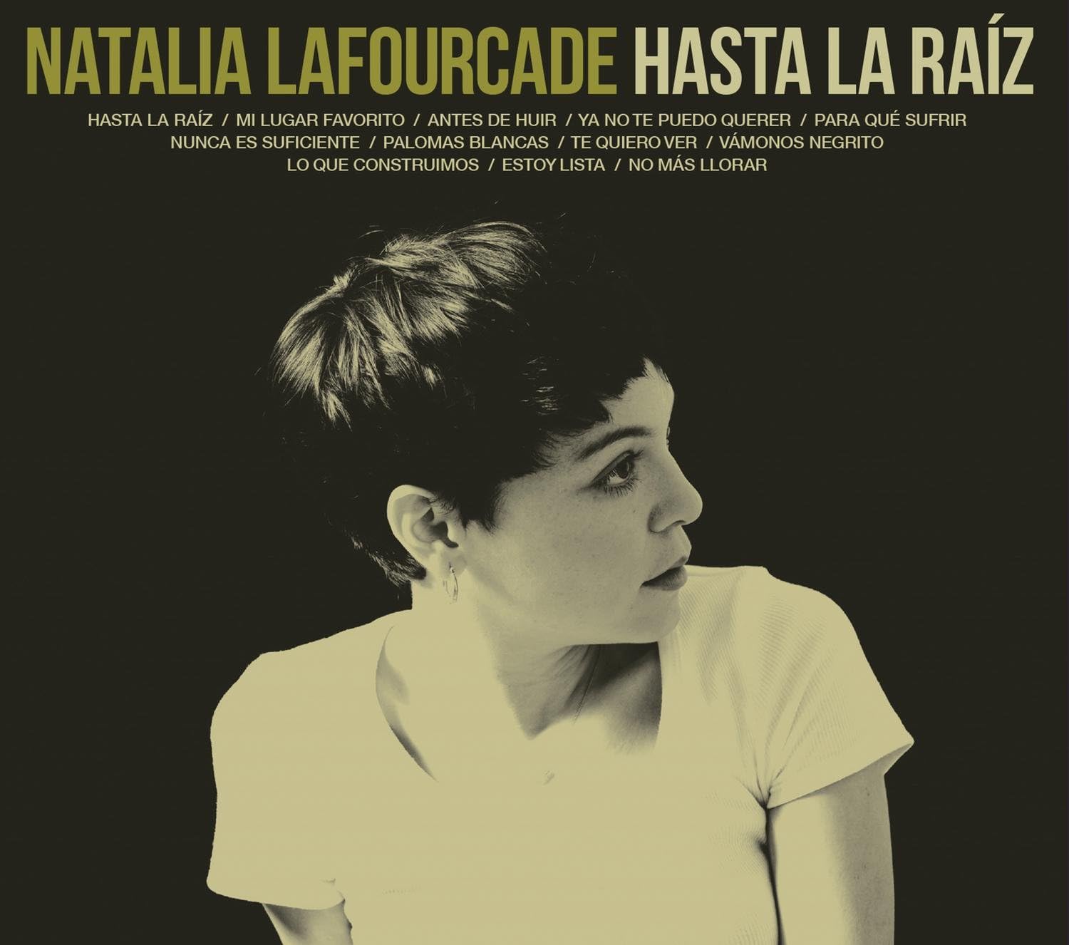 CD NATALIA LAFOURCADE/HASTA LA RAIZ