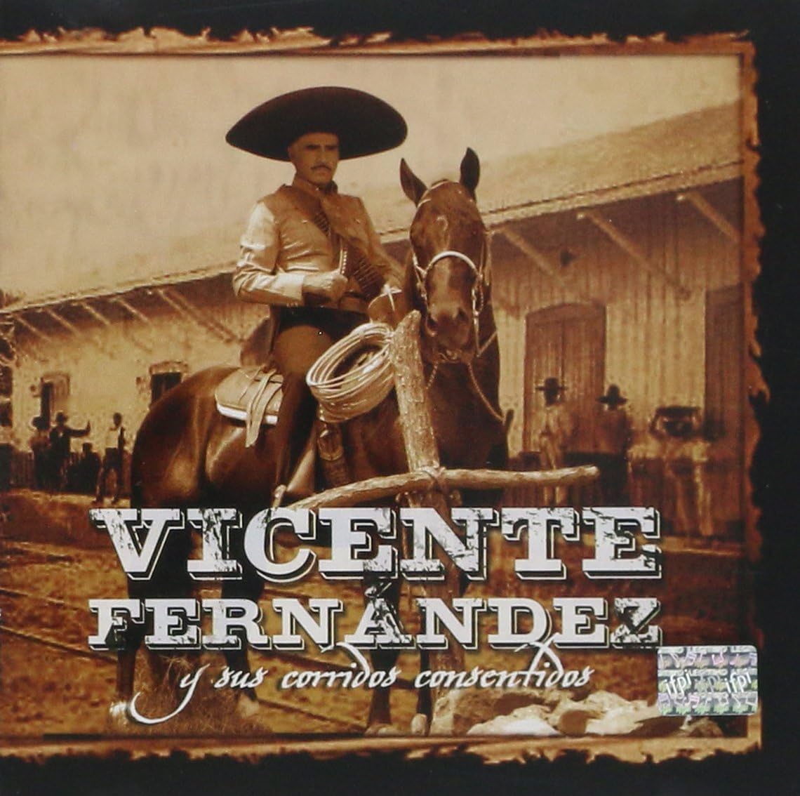 CD VICENTE FERNANDEZ/Y SUS CORRIDOS CON