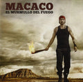 CD MACACO/EL MURMULLO DEL FUEGO