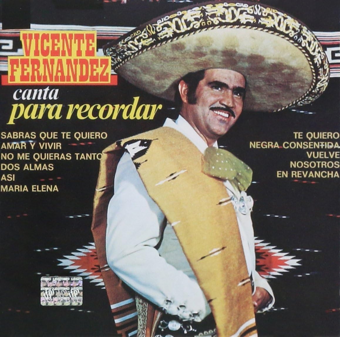 CD VICENTE FERNANDEZ/CANTA PARA RECORDA