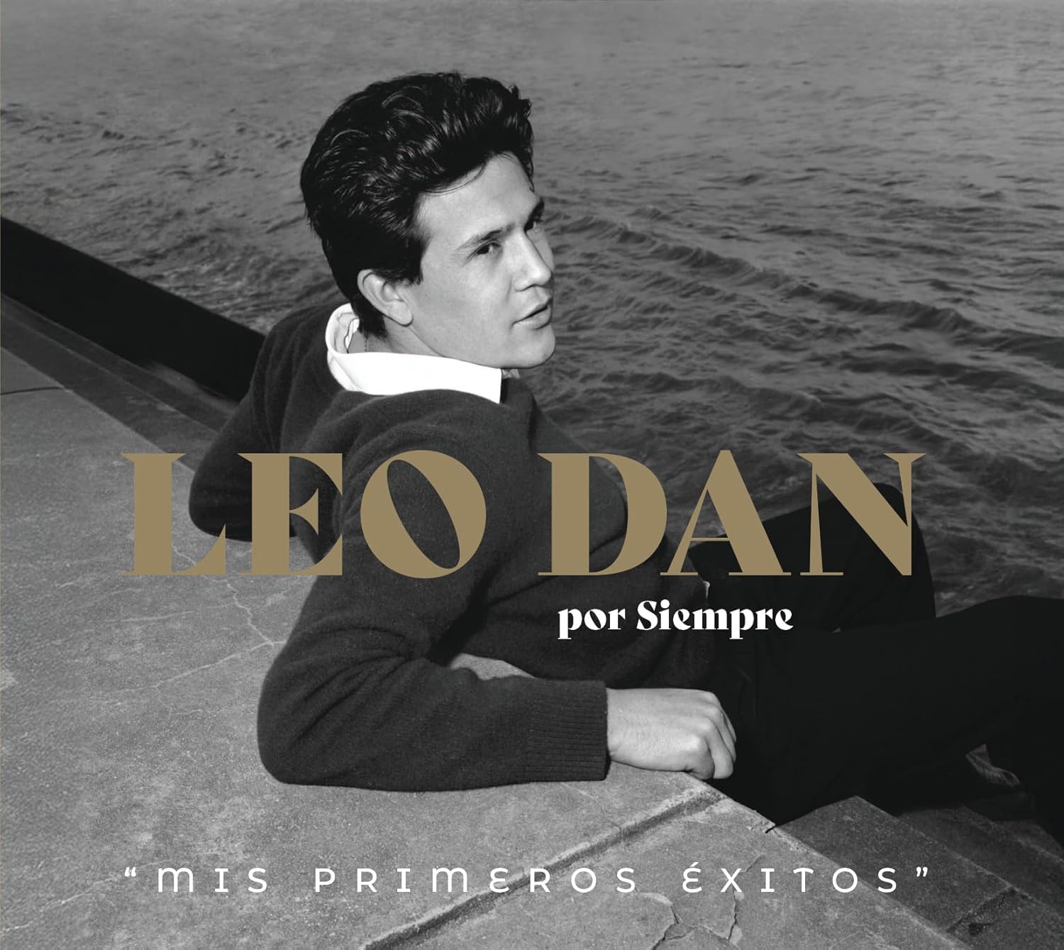 CD LEO DAN / POR SIEMPRE MIS PRIMEROS EX