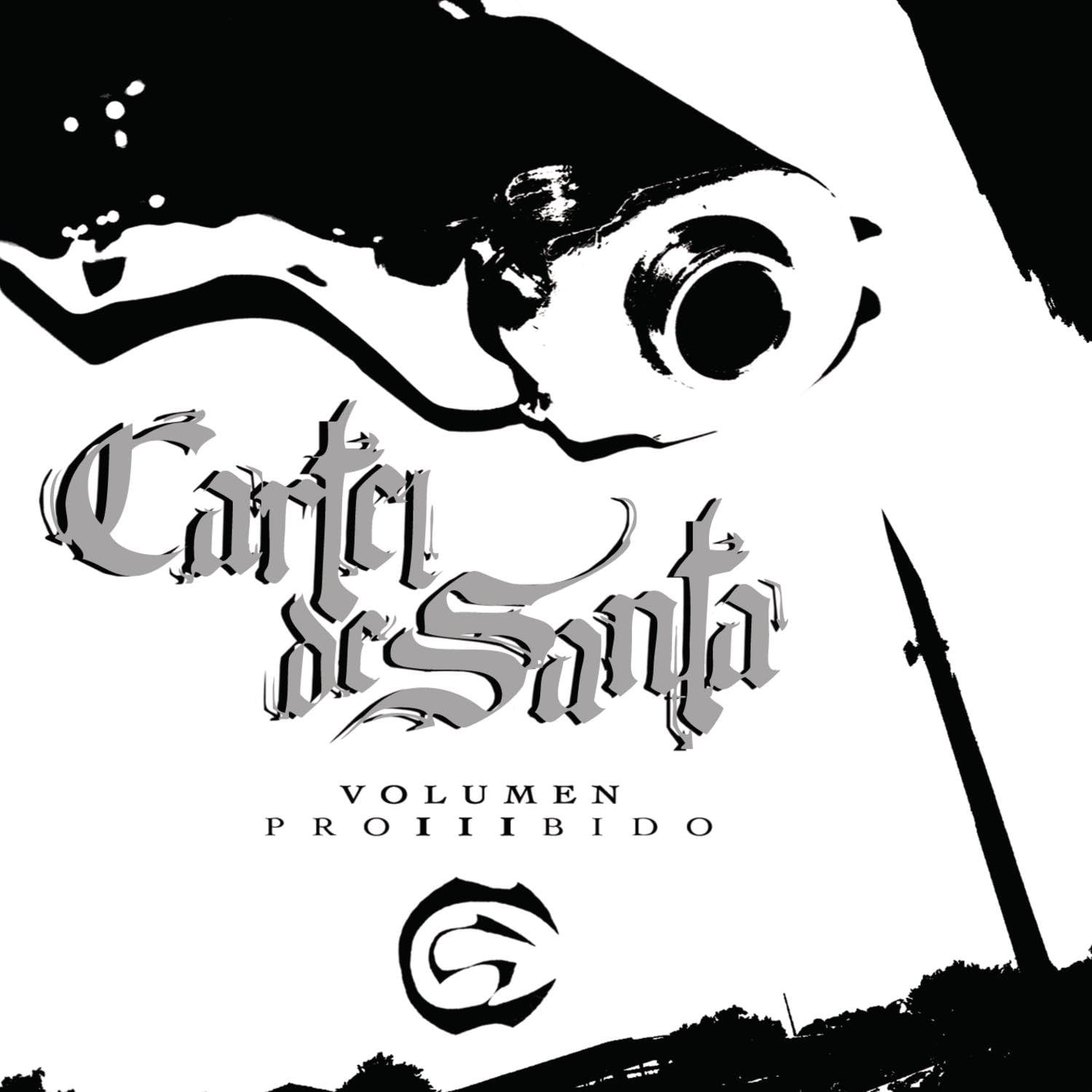 CD CARTEL DE SANTA/VOLUMEN  PROHIBIDO