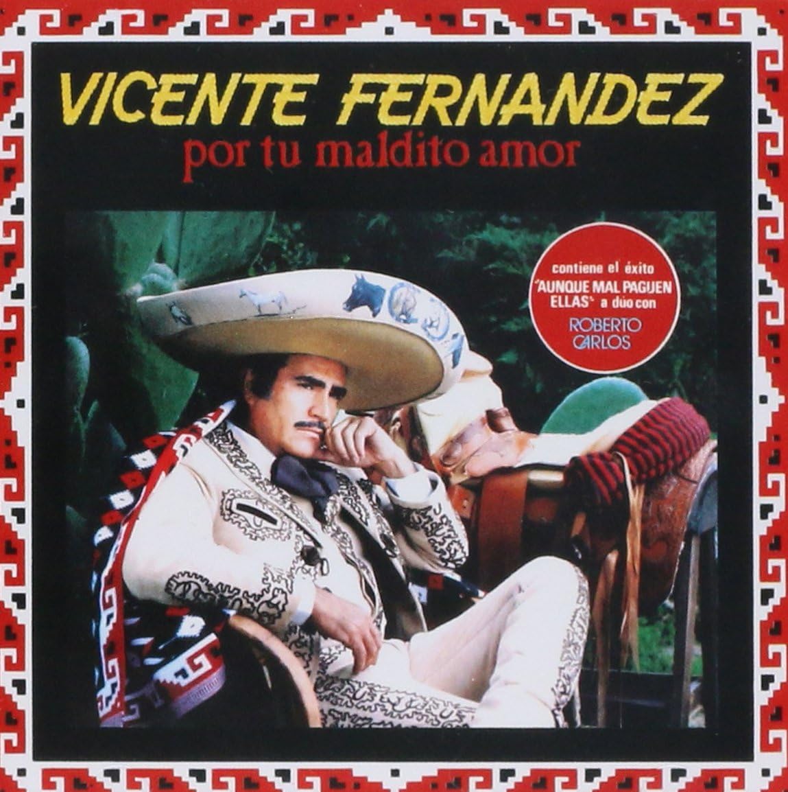 CD VICENTE FERNANDEZ/POR TU MALDITO AMOR