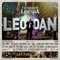 CD LEO DAN/CELEBRANDO A UNA LEYENDA
