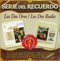 CD SERIE DEL RECUERDO/LOS DOS OROS Y