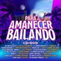 CD VARIOS / PARA AMANECER BAILANDO