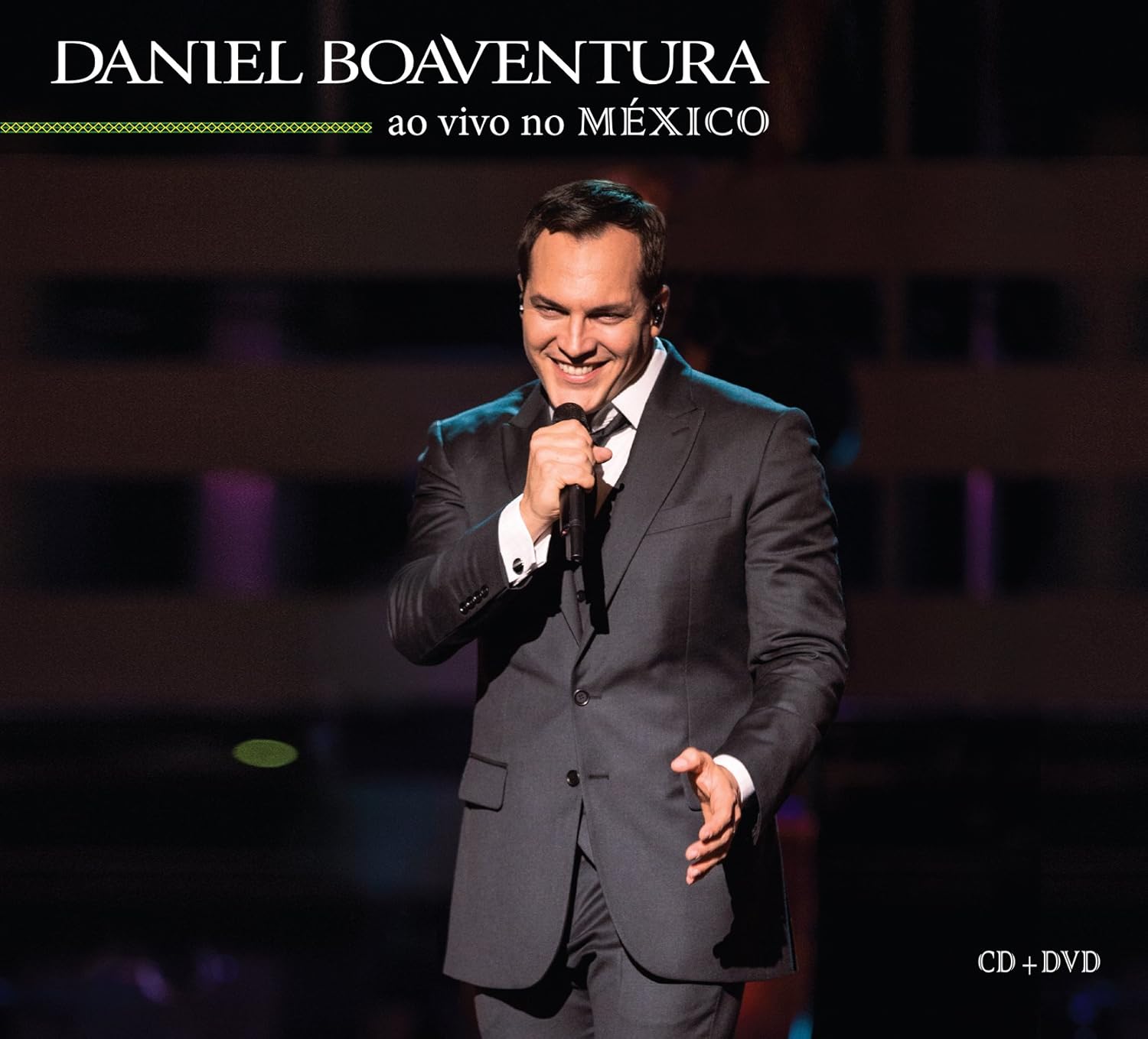 CD DANIEL BOAVENTURA/EN VIVO EN MEX