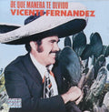 CD VICENTE FERNANDEZ/DE QUE MANERA TE OL