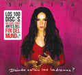 CD SHAKIRA/DONDE ESTAN LOS LADRONES
