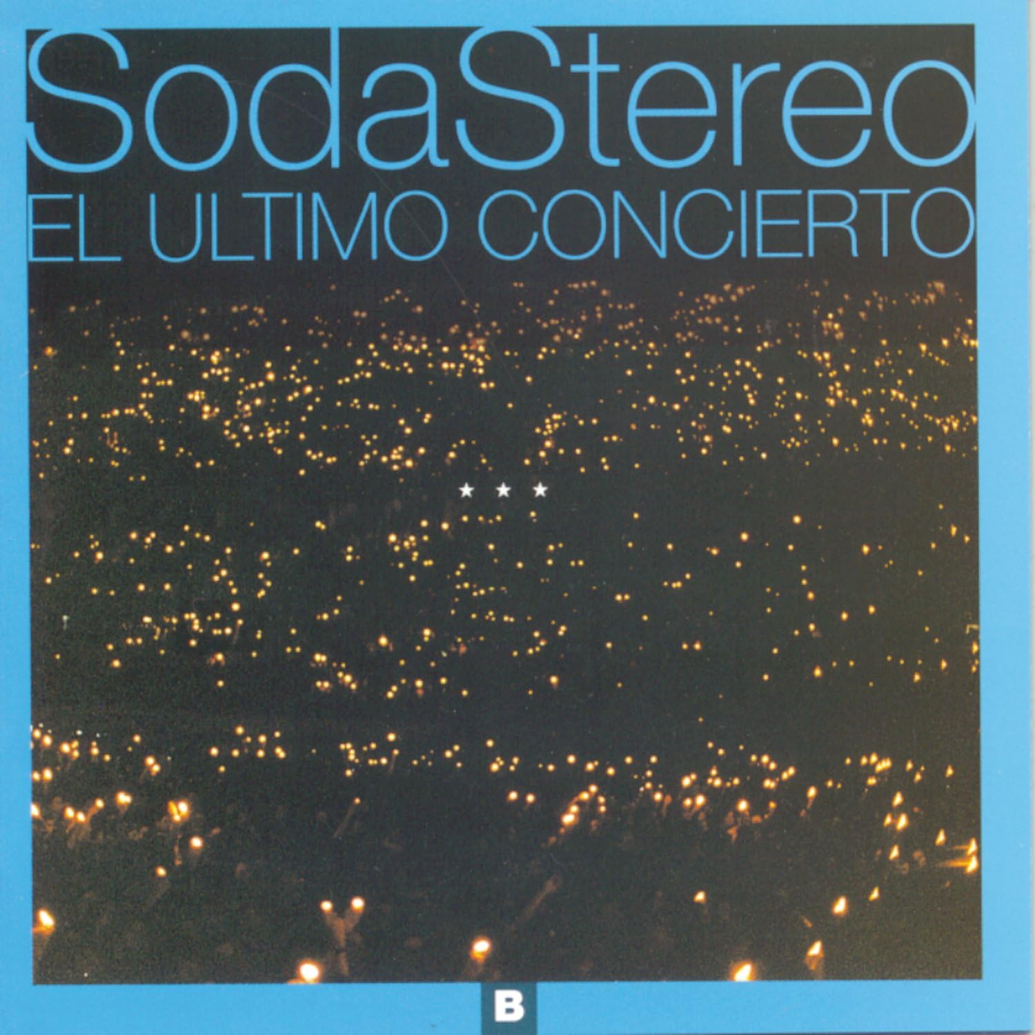 CD SODA STEREO/EL ULTIMO CONCIERTO B