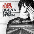 CD JAKE BUGG/HEARTS THAT STRAIN