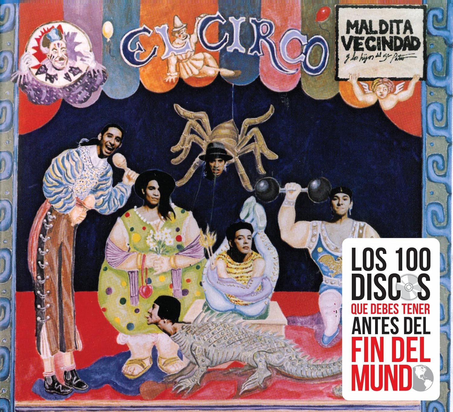 CD MALDITA VECINDAD/EL CIRCO
