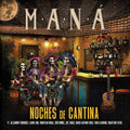 CD MANA / NOCHES DE CANTINA